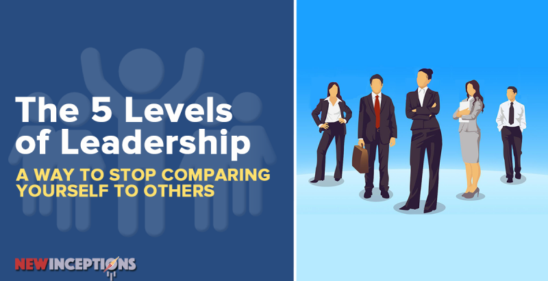 5 Levels of Leadership